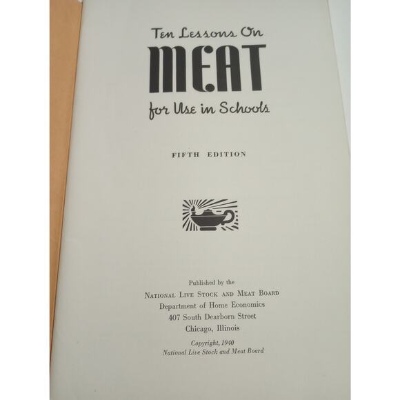 Vtg Ten Lessons On Meat For Schools 5th Edition National Live Stock & Meat Board - Picture 3 of 10